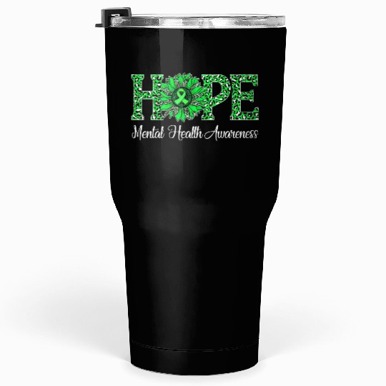 Sunflower Hope Mental Health Awareness Green Tumblers 30 Oz