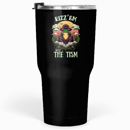 Rizz Em With The Tism , classic Tumblers 30 Oz