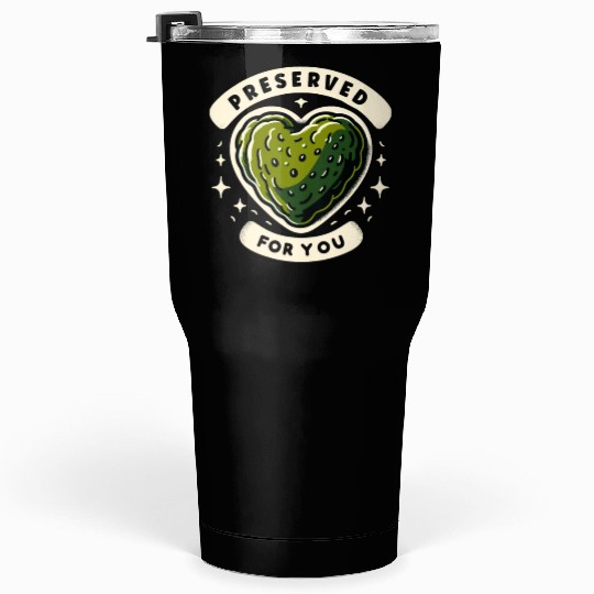 Pickle Lover Funny Pickle Dill pickle Pickled Tumblers 30 Oz