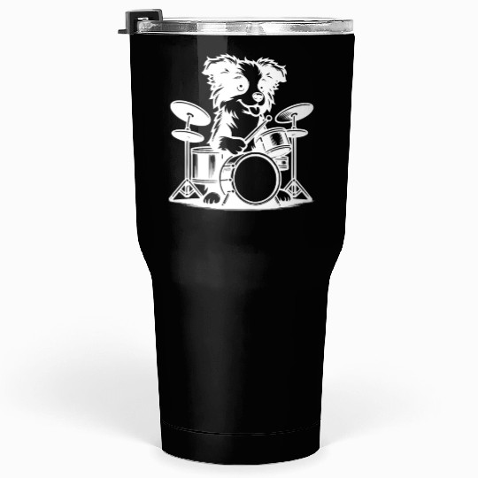 Cool Border Collie Drummer Puppy Design Tumblers 30 Oz