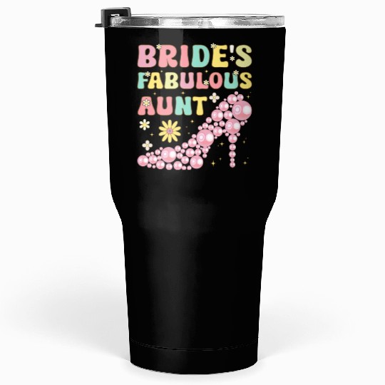 Bride's Fabulous Aunt Groovy Bridal Party Aunt Tumblers 30 Oz