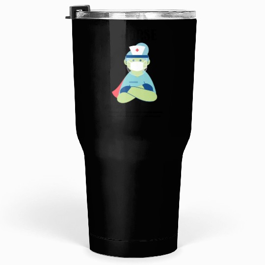 nurse Tumblers 30 Oz