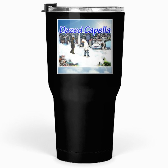 Novelty Praise Tumblers 30 Oz