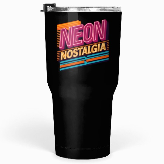 Neon Nostalgia: Pay homage to the retro neon aesth Tumblers 30 Oz