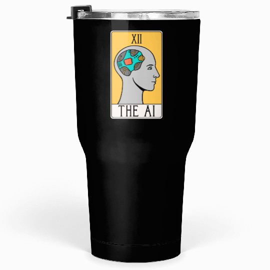 The AI Tarot Card - Artificial Intelligence Tumblers 30 Oz
