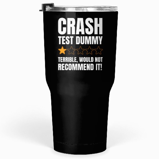 Broken Bone Injury Gifts Crash Test Dummy Tumblers 30 Oz