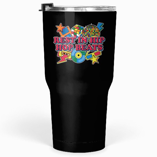Rest Hip Hop Beats 1990 Music Songs Musical Instru Tumblers 30 Oz