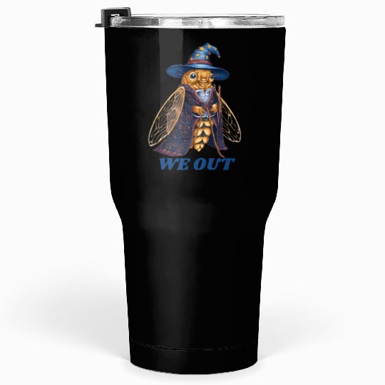 Funny Cicada We Out Cute Cicada Brood Emergence Tumblers 30 Oz