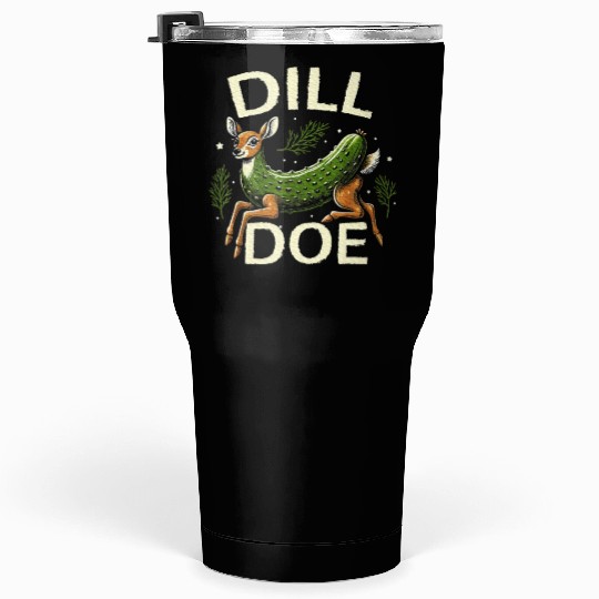 Raunchy Vulgar Naughty Gag Dill Pickle Deer Doe Tumblers 30 Oz