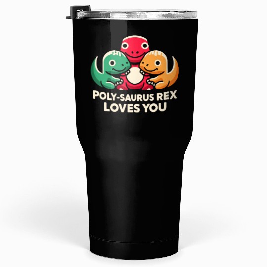 Polyamorous community Polyamorous Parenting Loving Tumblers 30 Oz
