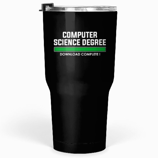 computer science degree Tumblers 30 Oz