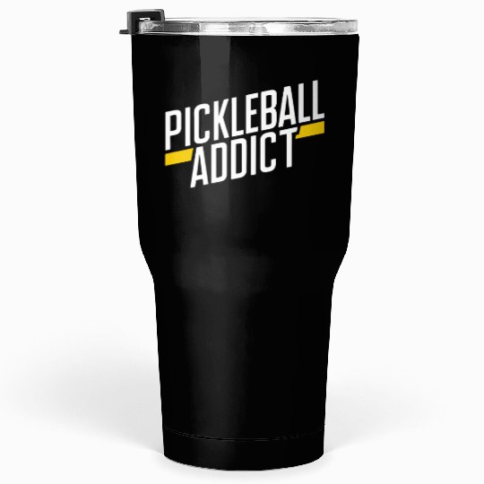Pickleball Life Passion: Embrace the Sport You Tumblers 30 Oz