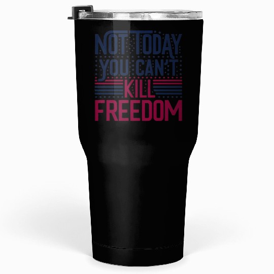 Patriotic Freedom Defender design Tumblers 30 Oz