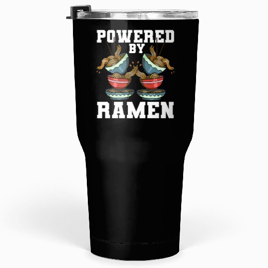 Powered By Ramen Anime Japanese Soup Cup Noodle Tumblers 30 Oz