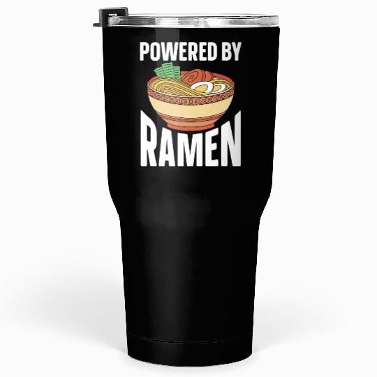 Powered By Ramen Anime Japanese Soup Cup Noodle Tumblers 30 Oz
