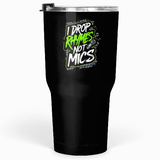 Rap Battles Freestyle Rap Competition Battle Rap Tumblers 30 Oz