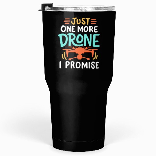 Drone Pilot Drone Racer Tumblers 30 Oz