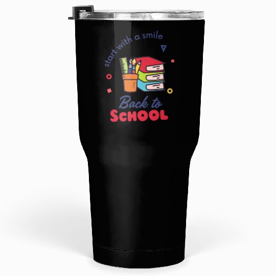 Back to School - Start with a Smile Tumblers 30 Oz