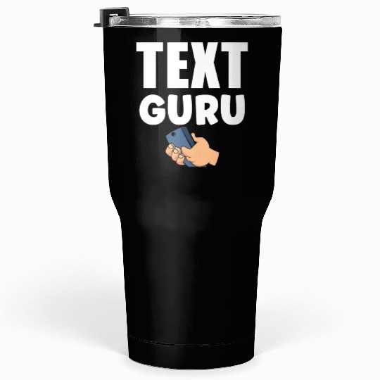 Text Guru Text Gift V3, Typography Art, Tumblers 30 Oz