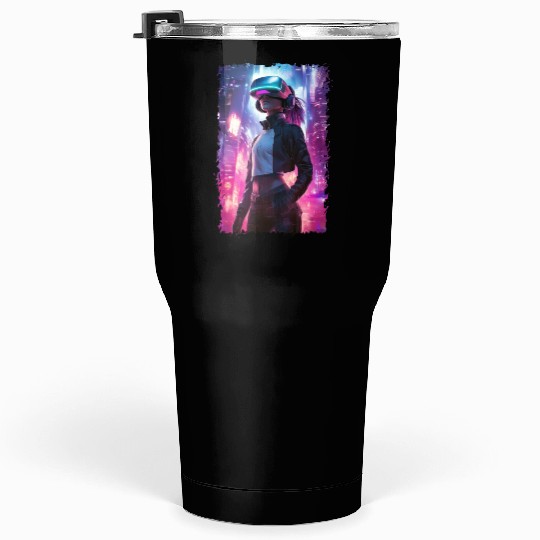 Cyberpunk VR Girl - Futuristic Virtual Reality Tumblers 30 Oz