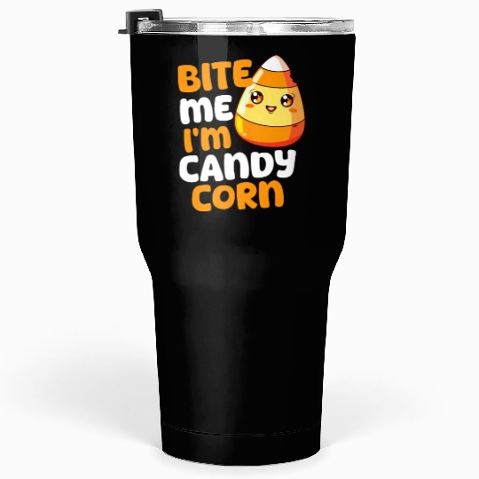 Candy Corn Bite Me, I'M Candy Corn Tumblers 30 Oz