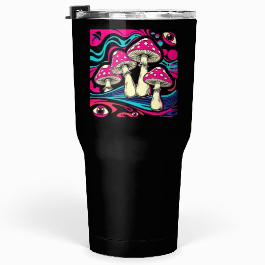 Psychedelic Shrooms: Neon Fungi Fantasy Tumblers 30 Oz
