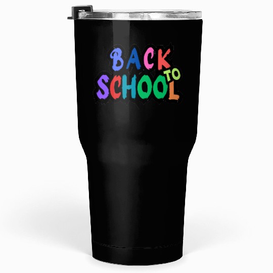 back to school Tumblers 30 Oz
