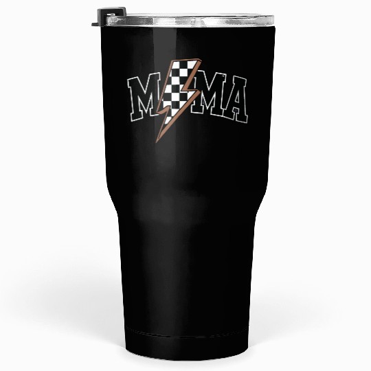 Mama Lightning Bolt Tumblers 30 Oz