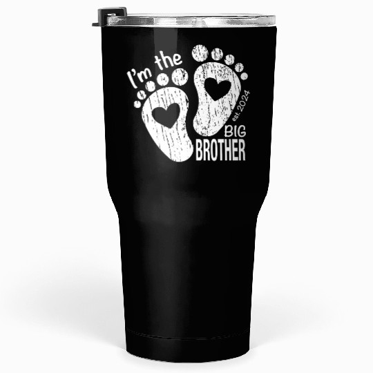 I’m the big brother -newborn sibling design Tumblers 30 Oz