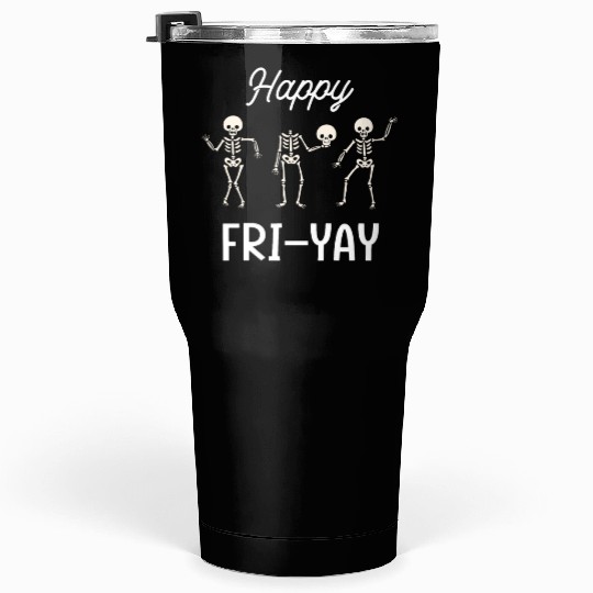 Happy Fri-Yay Friday Lovers Fun Teacher Tumblers 30 Oz