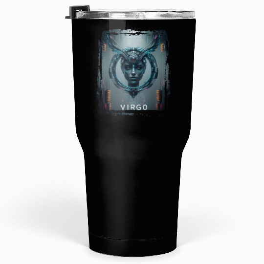 Zodiac sign Virgo in cyberpunk era Future Tumblers 30 Oz