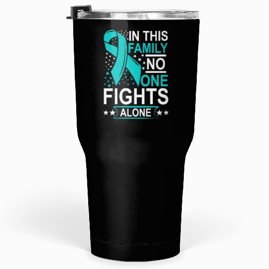 Wellness Collection - Family, No-one Fights Alone Tumblers 30 Oz