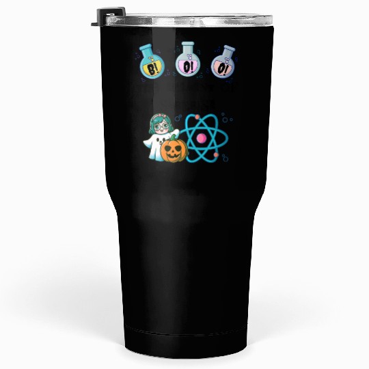 Chemistry Boo The Element Of Surprise Chemist Hall Tumblers 30 Oz