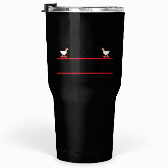 Old Black Man For Trump, US 2024 Election Design Tumblers 30 Oz
