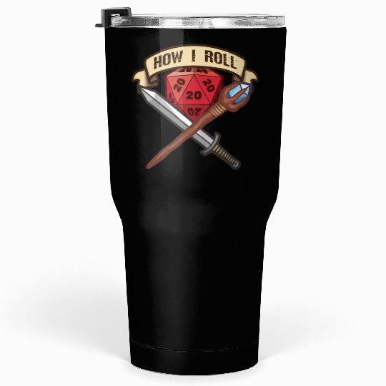 RPG Gaming How I Roll Adventure Magic Dungeon Tumblers 30 Oz