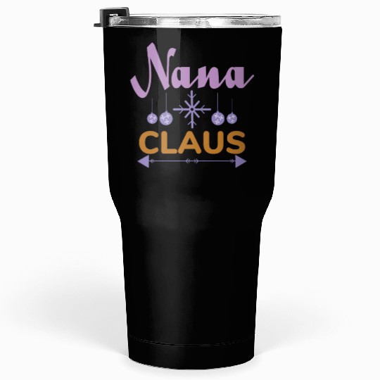 Nana Claus Tumblers 30 Oz