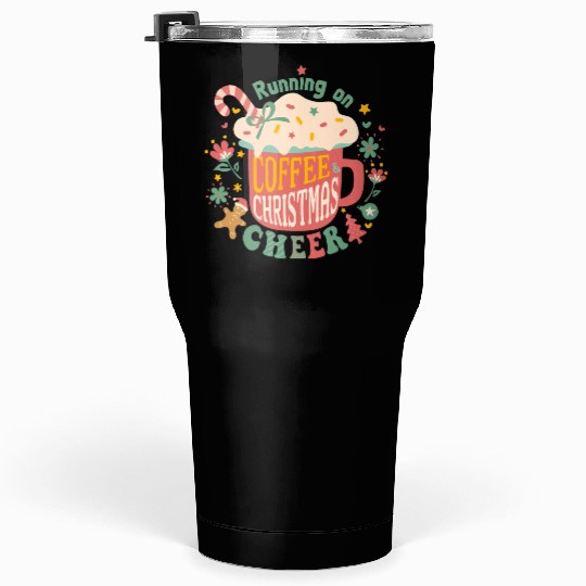 Running on Coffee Christmas Tumblers 30 Oz