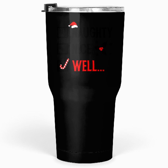 Naughty or Nice Funny Christmas Tumblers 30 Oz