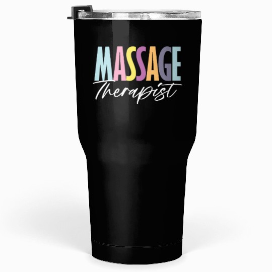 Colorful Massage Therapist Typography Art Tumblers 30 Oz