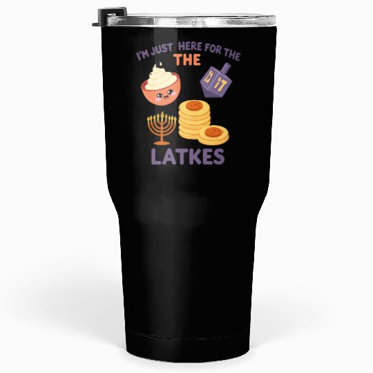 I'm Just Here for the Latkes Fun Hanukkah Vibes Tumblers 30 Oz
