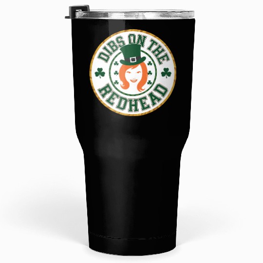 DIBS ON THE REDHEAD Tumblers 30 Oz