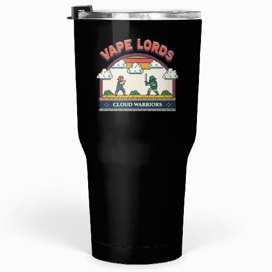 Vape Lords: Cloud Warriors Retro Game Tumblers 30 Oz