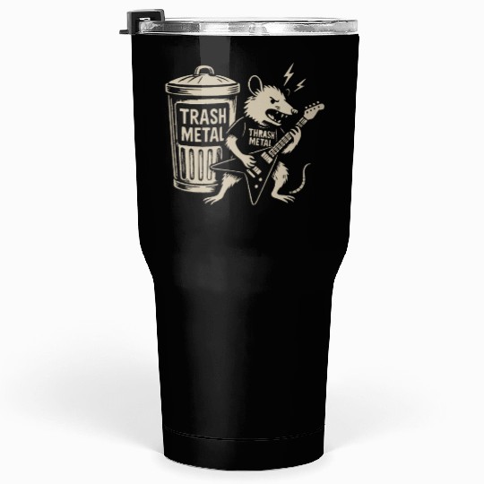 Guitar thrash metal trash metal opossum funny Tumblers 30 Oz