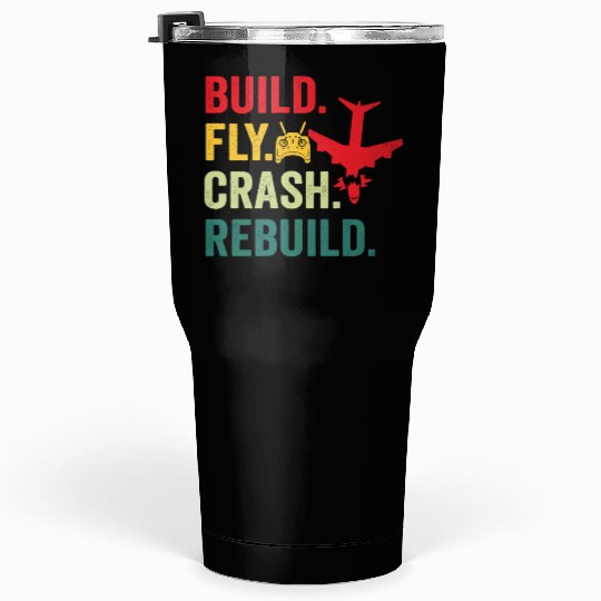Build fly crash rebuild for RC aieplane pilot flye Tumblers 30 Oz