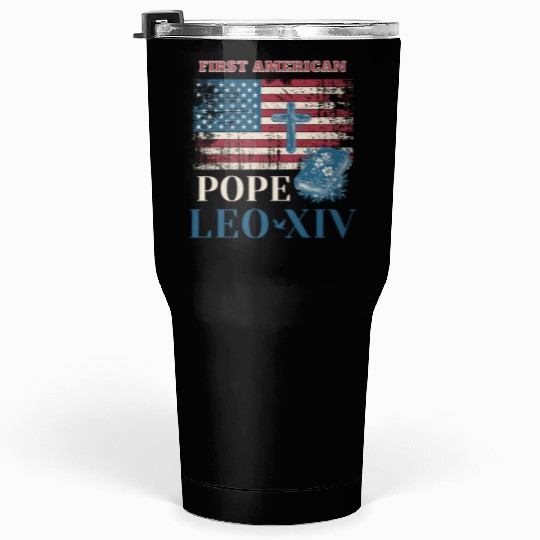 First American Pope Leo XIV Catholic Church Quote Tumblers 30 Oz