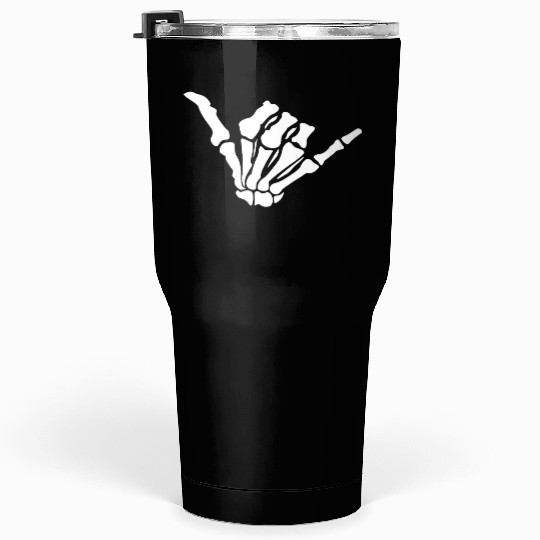 Skeleton Shaka Hand – Bone Hang Loose Tumblers 30 Oz