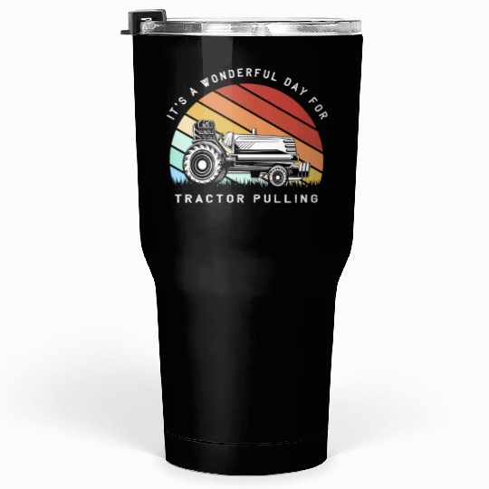 Tractor Pulling Driver Tractors Tumblers 30 Oz
