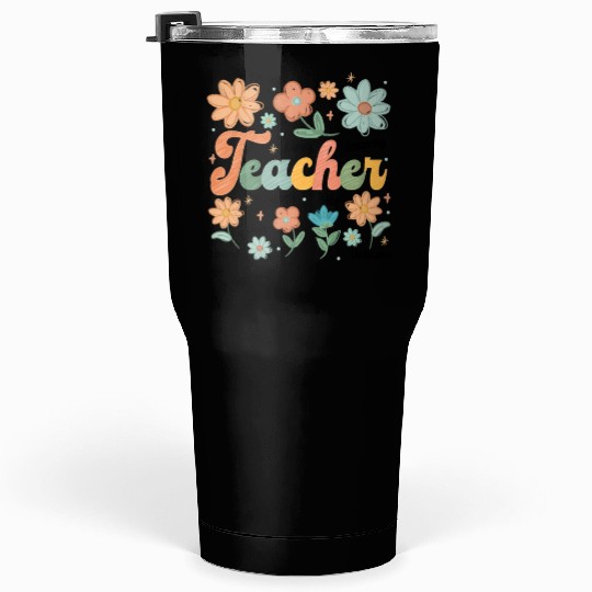 Teacher Wildflower Floral Teacher Tumblers 30 Oz