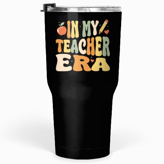 In My Teacher Era, Teacher Appreciation Gift Tumblers 30 Oz