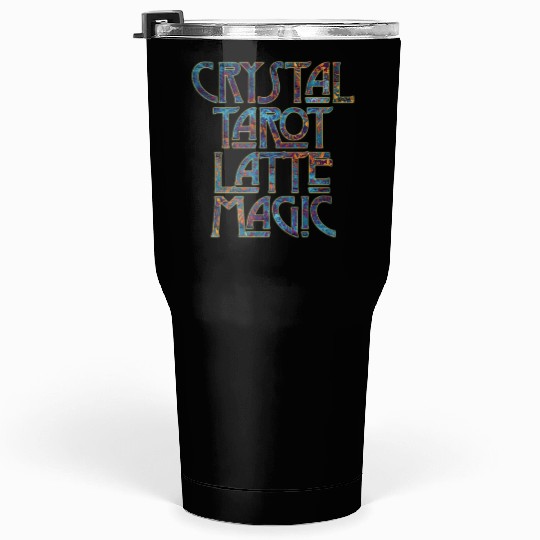 Crystal Tarot Latte Magic-Coffee Coven Collective Tumblers 30 Oz